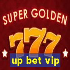 up bet vip