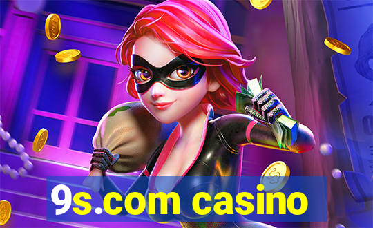 9s.com casino