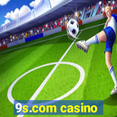 9s.com casino