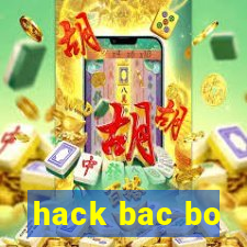 hack bac bo