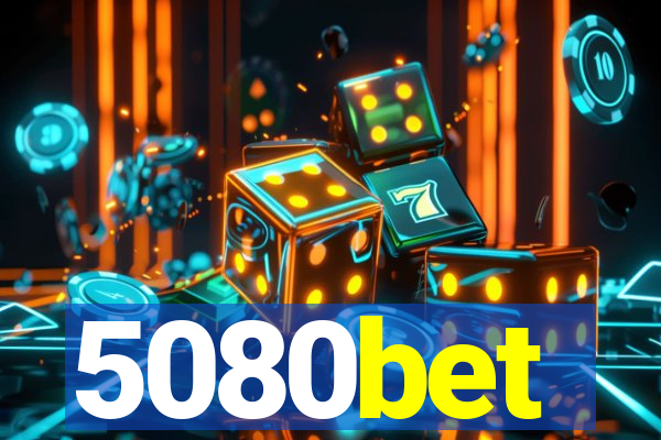 5080bet