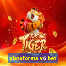 plataforma v6 bet