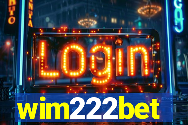 wim222bet