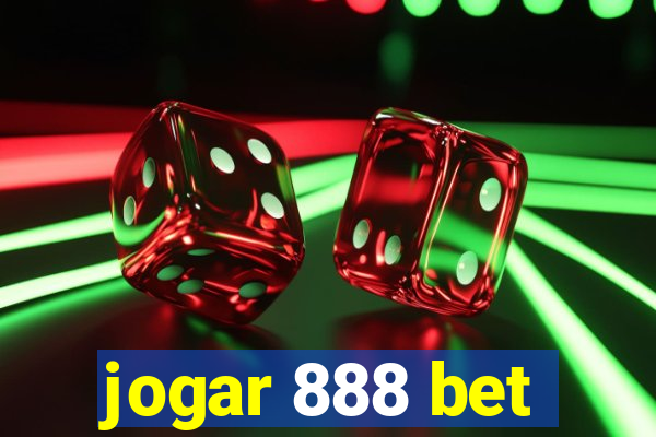 jogar 888 bet