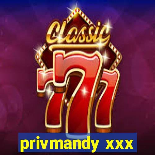 privmandy xxx