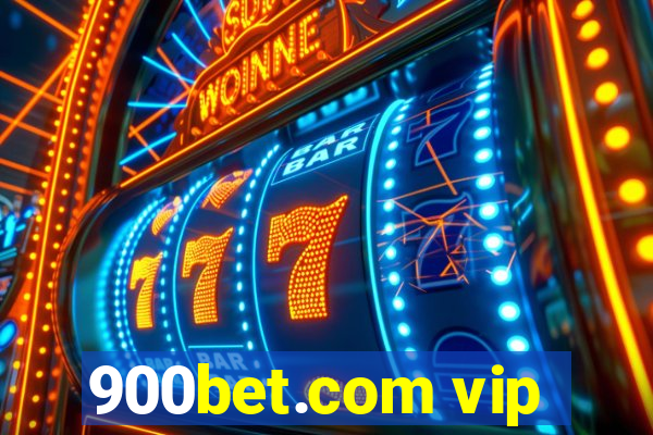 900bet.com vip