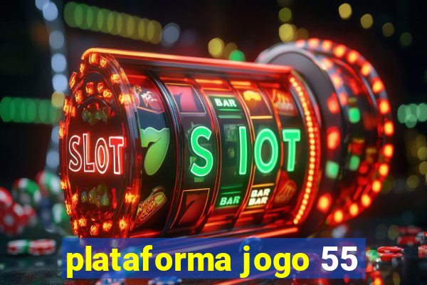 plataforma jogo 55