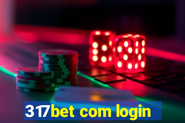 317bet com login