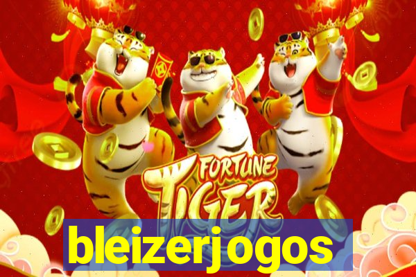 bleizerjogos