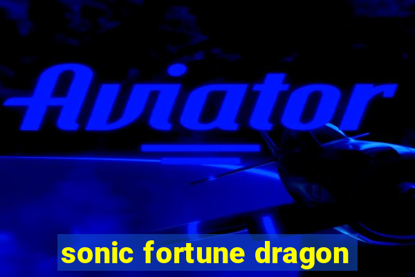 sonic fortune dragon