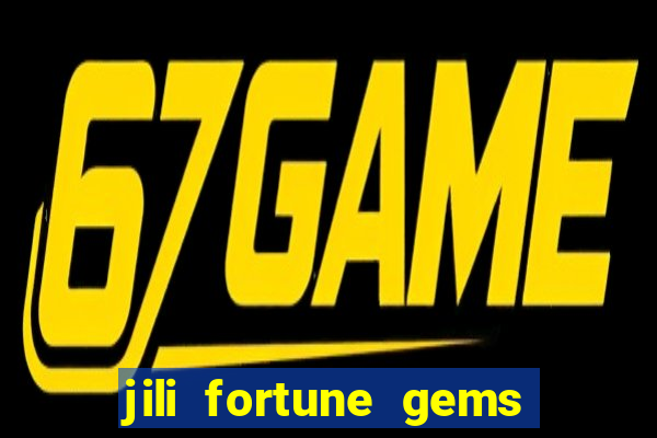 jili fortune gems 2 demo