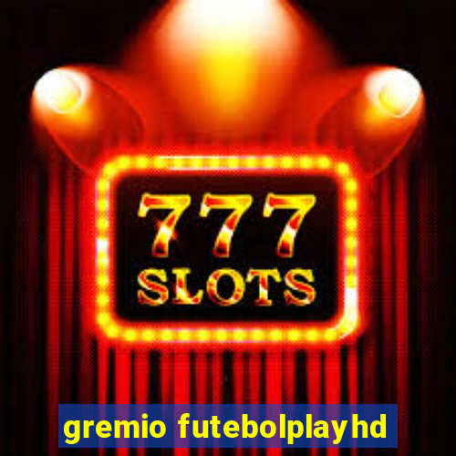 gremio futebolplayhd