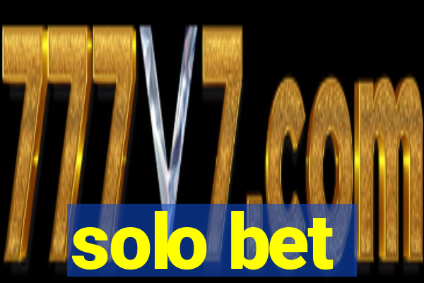 solo bet