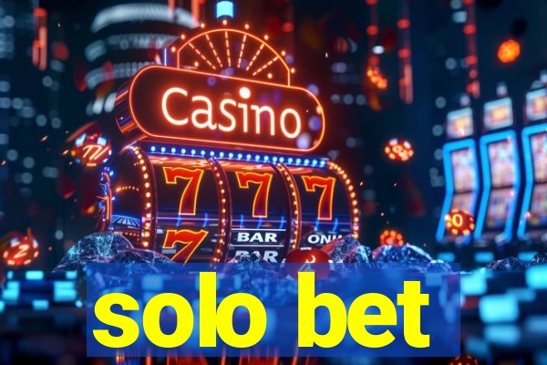 solo bet