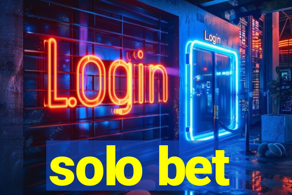 solo bet