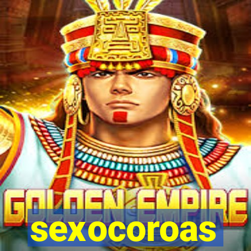 sexocoroas