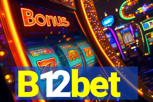 B12bet