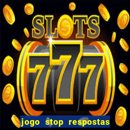 jogo stop respostas de a a z