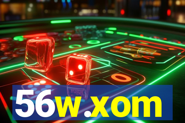 56w.xom