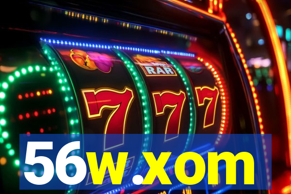 56w.xom