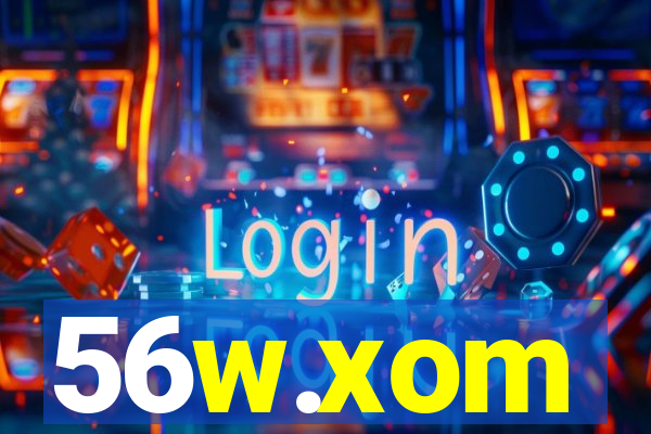 56w.xom