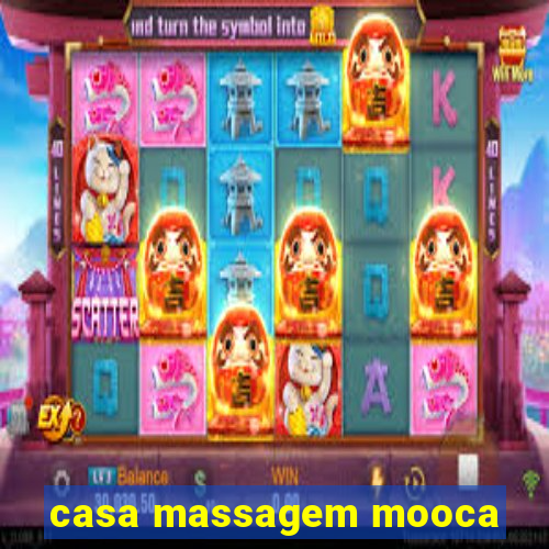 casa massagem mooca