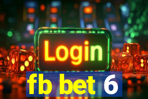 fb bet 6