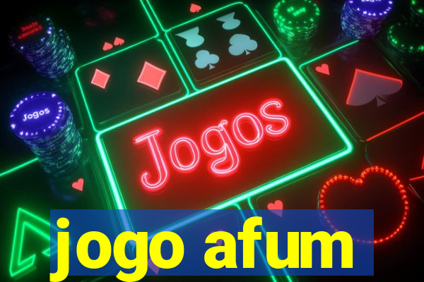 jogo afum