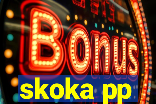 skoka pp