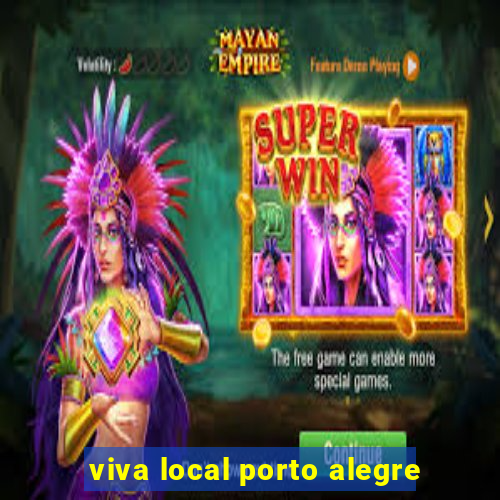 viva local porto alegre