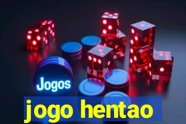 jogo hentao