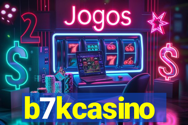 b7kcasino