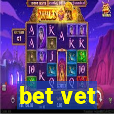 bet vet