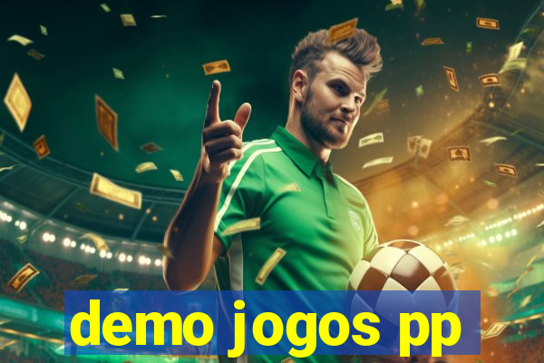 demo jogos pp