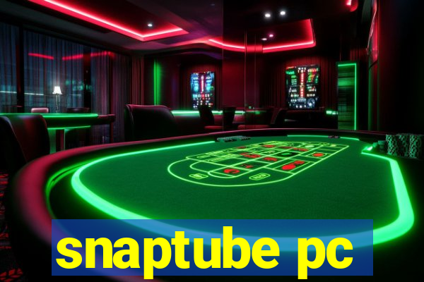 snaptube pc