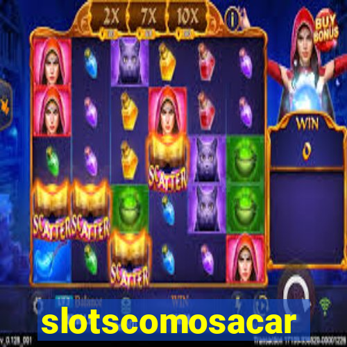 slotscomosacar