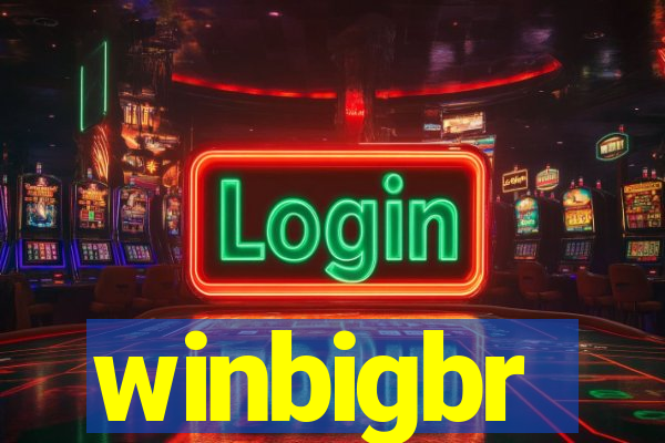 winbigbr