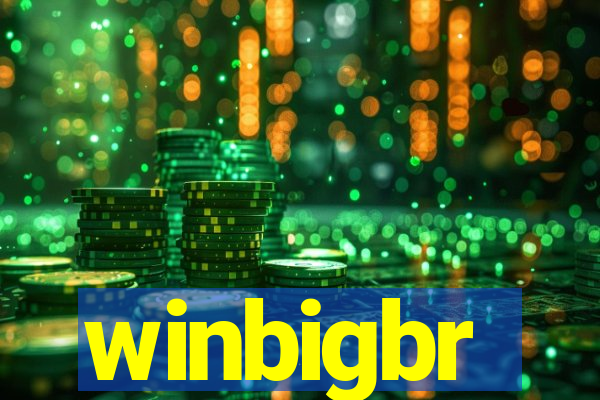 winbigbr