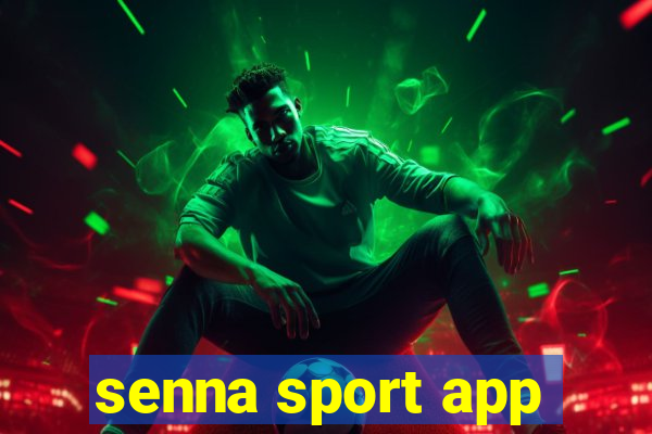 senna sport app