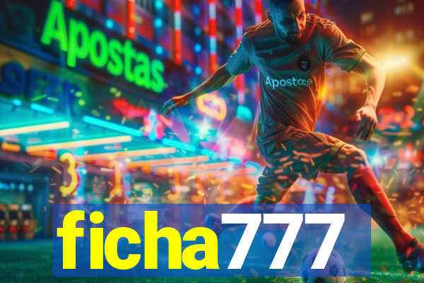 ficha777