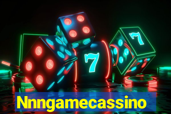 Nnngamecassino