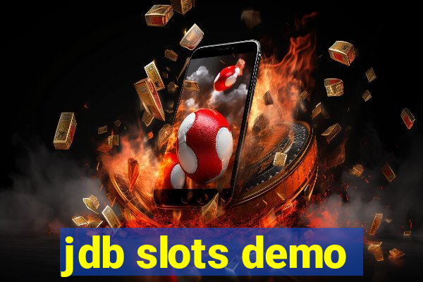 jdb slots demo