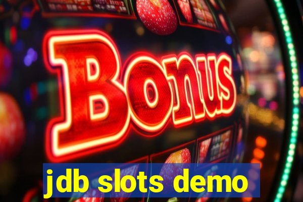 jdb slots demo