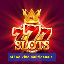 nfl ao vivo multicanais