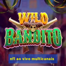 nfl ao vivo multicanais