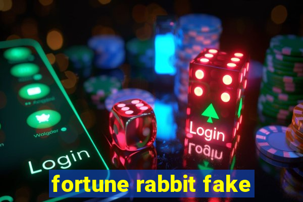 fortune rabbit fake