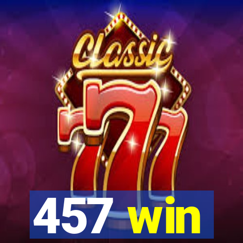 457 win