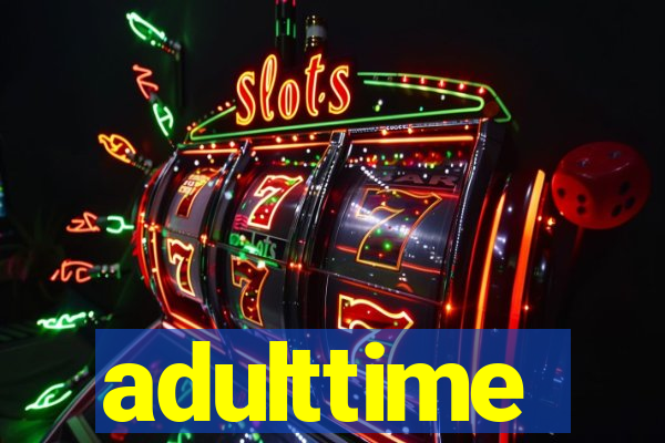 adulttime