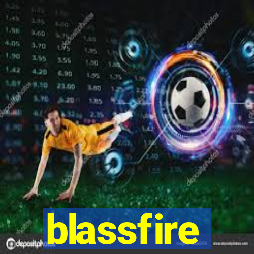 blassfire