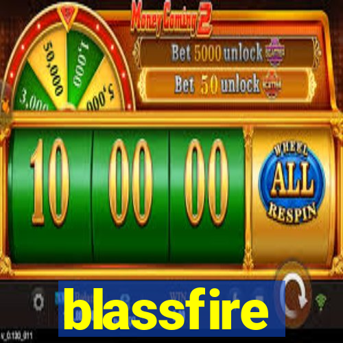 blassfire